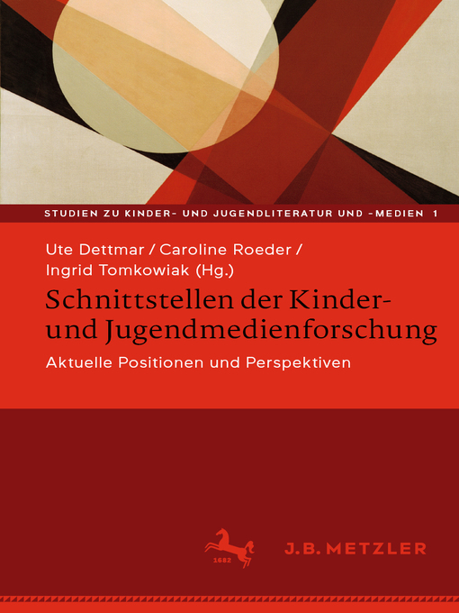Title details for Schnittstellen der Kinder- und Jugendmedienforschung by Ute Dettmar - Available